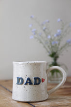Load image into Gallery viewer, Dad Mug💙#043
