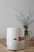 Load image into Gallery viewer, Dad Mug💙🐟#047
